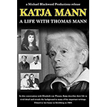Katja Mann: A Life with Thomas Mann