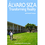 Álvaro Siza: Transforming Reality