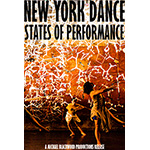 New York Dance: States of Performance