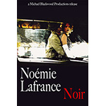 Noémie Lafrance: Noir – Site-Specific Choreography